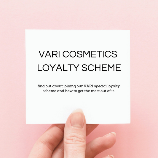 Vari Cosmetics Loyalty Scheme